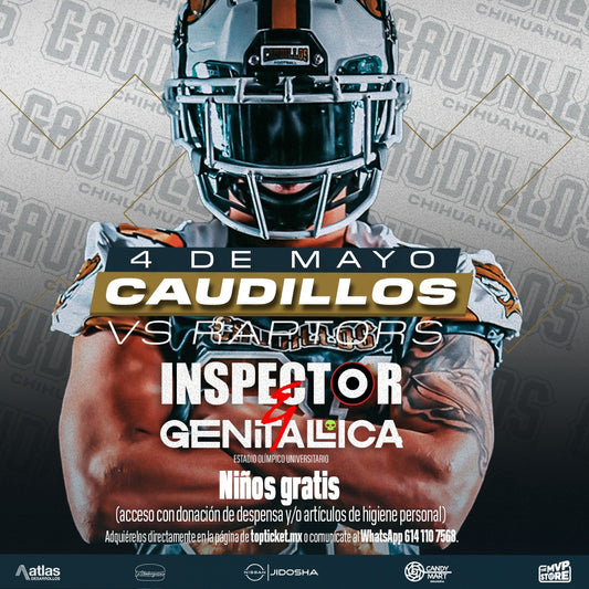 Los Caudillos de Chihuahua cerrarán la temporada con concierto de Genitallica e Inspector