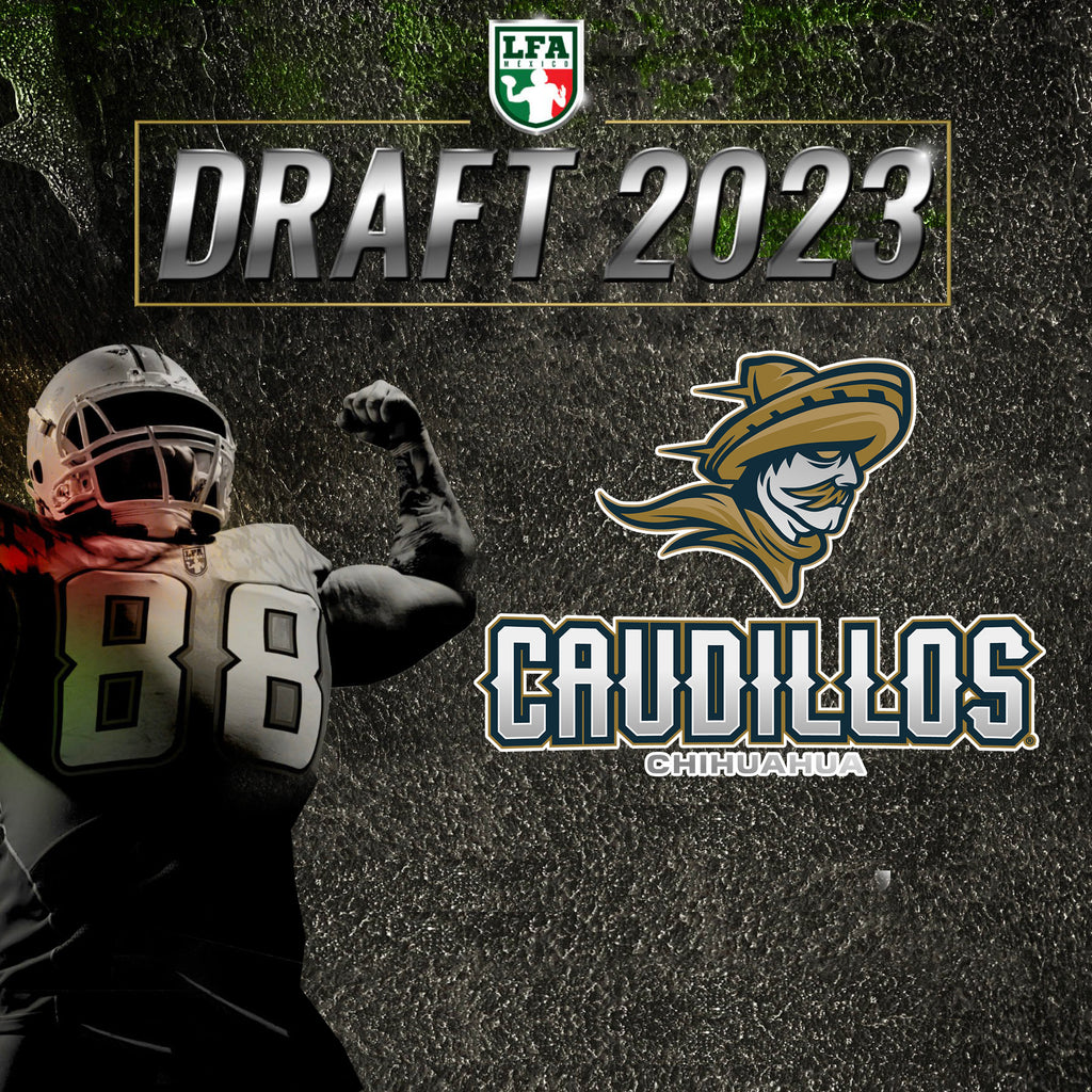 Caudillos de Chihuahua will be in the 2023 LFA Draft